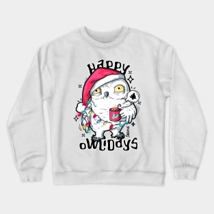 Happy owlidays Christmas owl pun Crewneck Sweatshirt